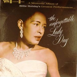 Пластинка Billie Holiday The inforgettable lady day (2LP)